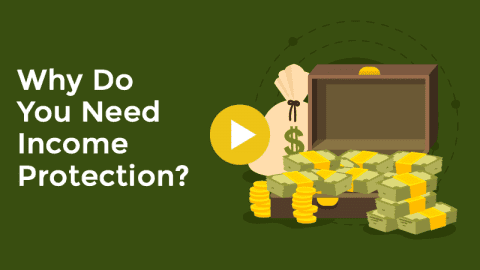 Why Do You Need Income Protection?
